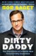 Dirty Daddy - The Chronicles of a Family Man Turned Filthy Comedian (Paperback): Bob Saget