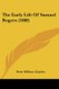 The Early Life Of Samuel Rogers (1888) (Paperback): Peter William Clayden