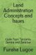 Land Administration Concepts and Issues - Cases from Tanzania, Zambia and Zanzibar (Paperback): Furaha Ngeregere Lugoe