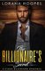 The Billionaire's Secret - A Sweet Billionaires Romance (Paperback): Lorana Hoopes