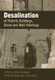 Desalination of Historic Structures and Objects (Paperback): Alison Heritage, Adrian Heritage, Fulvio Zezza