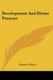 Development And Divine Purpose (Paperback): Vernon F. Storr