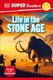 DK Super Readers Level 2 Life in the Stone Age (Paperback): Dk