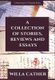 A Collection of Stories, Reviews and Essays (Hardcover): Willa Cather