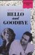 Hello and goodbye (Paperback): A. Fugard