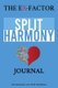 The EX-Factor - Split Harmony Journal (Hardcover): Peter Hobler