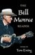 The Bill Monroe Reader (Paperback): Tom Ewing