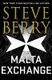 The Malta Exchange (Paperback): Steve Berry