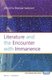 Literature and the Encounter with Immanence (Paperback): Brynnar Swenson