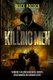 The Killing Men - Someone is killing murderers, rapists, drug runners and crooked cops (Paperback): Reece Pocock