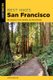 Best Hikes San Francisco - The Greatest Views, Wildlife, and Forest Strolls (Paperback, 2nd Edition): Linda Hamilton