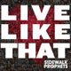 Sidewalk Prophets - Live Like That CD (2012) (CD): Sidewalk Prophets
