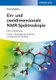 Ein- und zweidimensionale NMR-Spektroskopie 5e - Eine Einfuhrung (German, Paperback, 5th Edition): H Friebolin