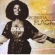 Various Artists - The Very Best of Roberta Flack (CD): Johnny 'D' De Mairo, Joel Dorn, Gene Paul, Arif Mardin, Jimmy...