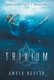 Trivium (Hardcover): Amber Nguyen