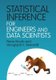 Statistical Inference for Engineers and Data Scientists (Hardcover): Pierre Moulin, Venugopal V. Veeravalli