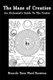 The Maze of Creation - An Alchemist's Guide to the Center (Paperback): Ricardo Tane Ward Ramirez