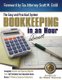 Bookkeeping in About an Hour - The Easy and Practical System (Paperback): Jay Butler