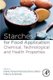 Starches for Food Application - Chemical, Technological and Health Properties (Paperback): Maria Teresa Pedrosa Silva Clerici,...