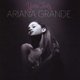 Ariana Grande - Yours Truly (CD): Ariana Grande