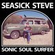 Seasick Steve - Sonic Soul Surfer (Vinyl record): Seasick Steve