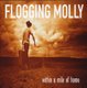 Flogging Molly - Within a Mile of Home (CD): Flogging Molly