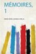 Memoires, 1 (French, Paperback): Marie Verve LaFarge Capelle