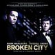 Various Artists - Broken City (CD): Atticus Ross, Claudia Sarne, Leopold Ross, Various Artists, Kirk Hellie