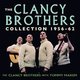 The Clancy Brothers Collection 1956-62 (CD): The Clancy Brothers