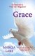 Grace (Paperback): Marcia Lake