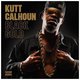 Kutt Calhoun - Black Gold(Explicit Version) CD (2013) (CD): Kutt Calhoun