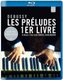 Debussy: 12 Prludes - Premier Livre (Blu-ray disc): Daniel Barenboim, Claude Debussy