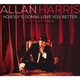Allan Harris - Nobody's Gonna Love You Better (Vinyl record): Allan Harris