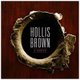 Hollis Brown - 3 Shots CD (2015) (CD): Hollis Brown