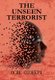 The Unseen Terrorist (Hardcover): Oche Otorkpa