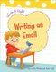 Writing an Email (Paperback): Cecilia Minden, Kate Roth