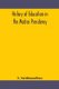 History of education in the Madras Presidency (Paperback): S. Satthianadhan
