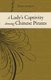 A Lady's Captivity Among Chinese Pirates (Hardcover): Fanny Loviot