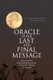 Oracle of the Last and Final Message (Hardcover): Pn Ma (Phil Lt Cdr (R) Mohsin Akhtar, Mohsin Akhtar