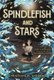 Spindlefish and Stars (Paperback): Christiane M Andrews