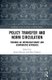 Policy Transfer and Norm Circulation - Towards an Interdisciplinary and Comparative Approach (Hardcover): Laure Delcour, Elsa...
