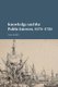 Knowledge and the Public Interest, 1575-1725 (Hardcover): Vera Keller