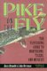 Pike on the Fly: the Flyfishing Guide to Northerns, Tigers, and Muskies (Paperback): Barry Reynolds