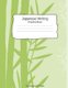 Japanese Writing Practice Book Genkouyoushi Paper - Kanji Notebook a Workbook to Write Kanji, Kana, Katakana or Hiragana...