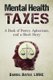 Mental Health Taxes - A Book of Poetry, Aphorisms, and a Short Story (Paperback): Daniel Bates