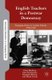 English Teachers in a Postwar Democracy - Emerging Choice in London Schools, 1945-1965 (Hardcover, New): P. Medway, J....