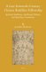 A Late Sixteenth-Century Chinese Buddhist Fellowship - Spiritual Ambitions, Intellectual Debates, and Epistolary Connections...