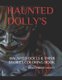 Haunted Dolly's - Haunted Dolls & Their Stories: Adult Coloring Book (Paperback): Stephanie Hanvey