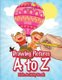 Drawing Pictures A to Z - Kids Activity Book Book (Paperback): Kreative Kids