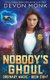 Nobody's Ghoul (Paperback): Devon Monk